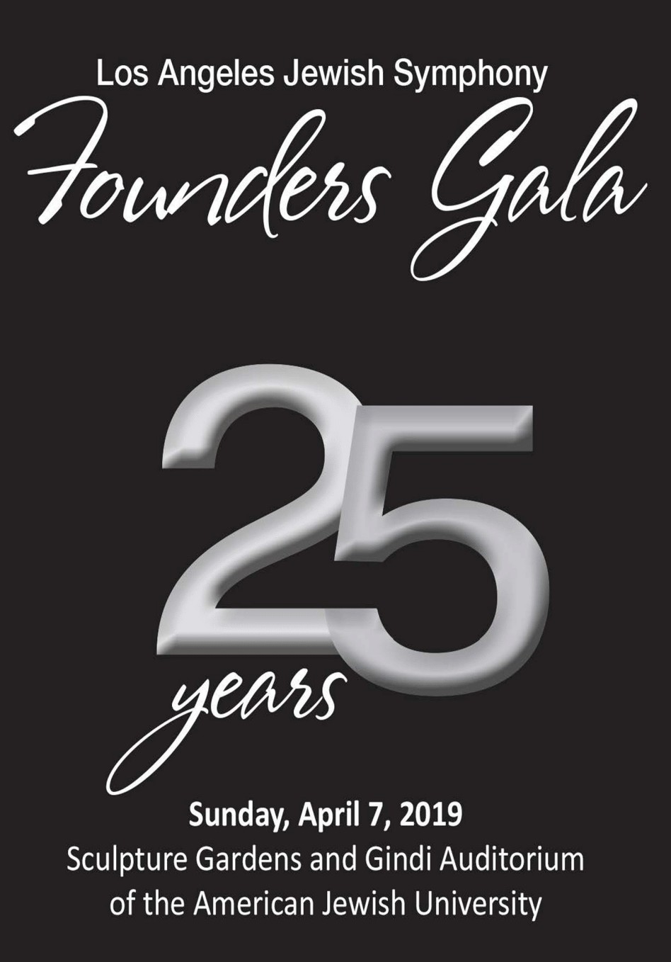 A graphic that reads Los Angeles Jewish Symphony Founders Gala, 25 Years.
