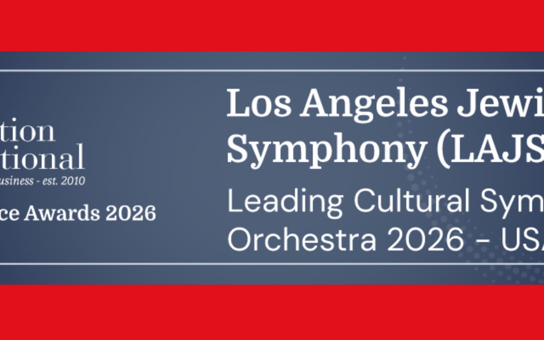 The LAJS Wins “Leading Cultural Symphony Orchestra 2026 – USA”